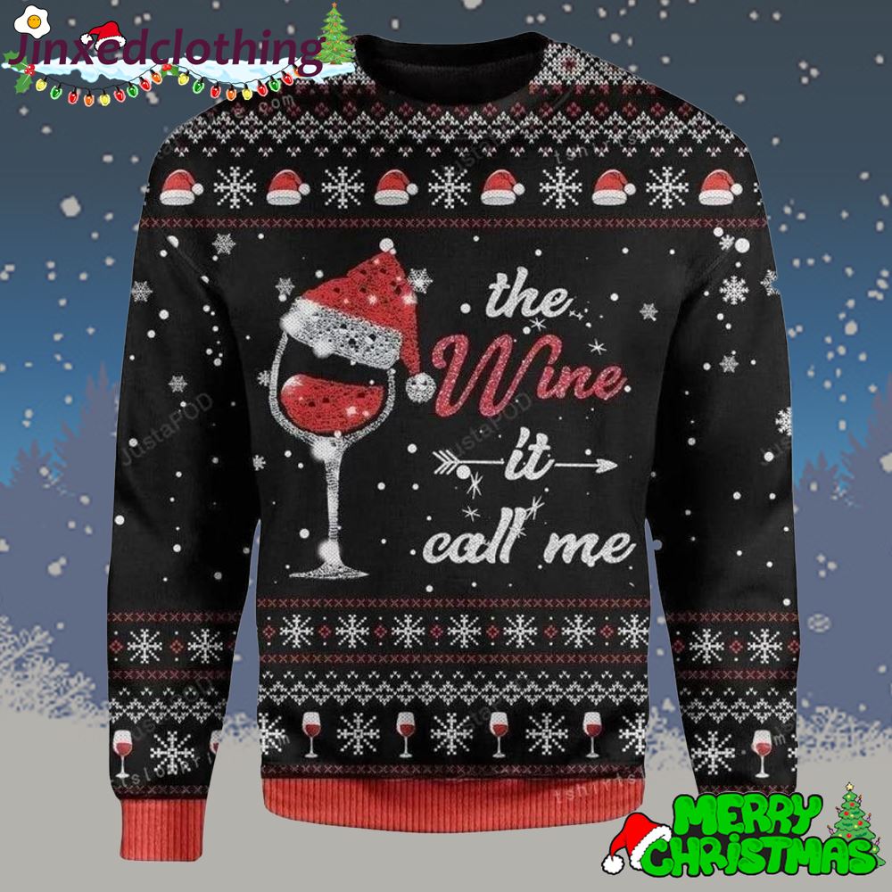 The Wine It Calls Me For Wine Lovers Christmas Party Ugly Sweater 